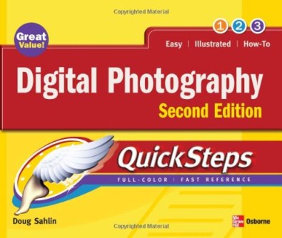 Digital Photography QuickSteps, 2nd Edition Digital Photography QuickSteps, 2nd Edition