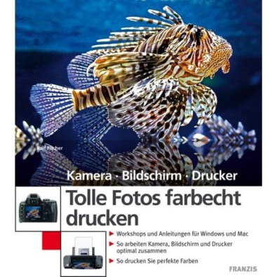 Tolle Fotos farbecht drucken Tolle Fotos farbecht drucken