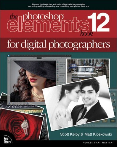 The Photoshop Elements 12 Book for Digital Photographers (Voices That Matter) The Photoshop Elements 12 Book for Digital Photographers (Voices That Matter)