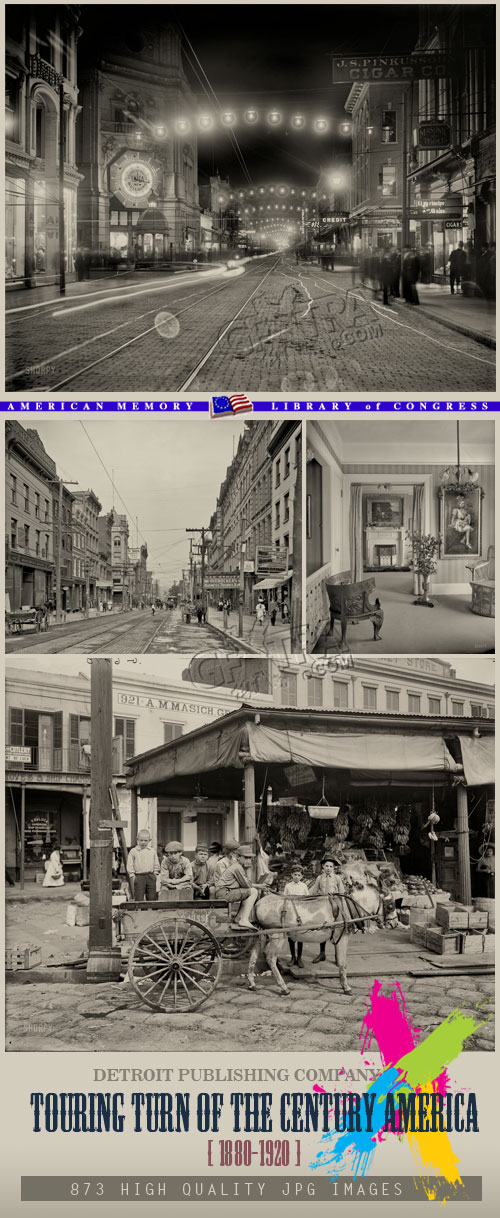 Detroit Publishing Company - Touring Turn of The Century America 1880-1920