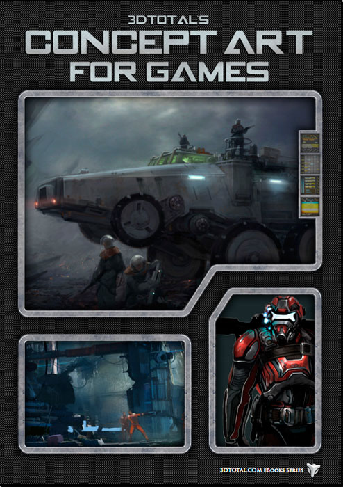 3Dtotal.com Ltd. - 3Dtotal\'s Concept Art for Games 2011