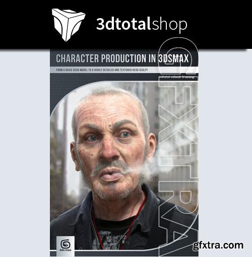 Character Production in 3ds Max