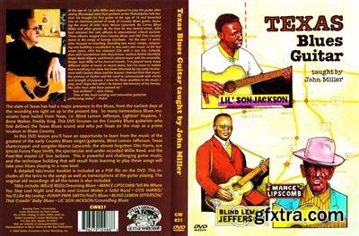 Grossman Guitar Workshop - John Miller - Texas Blues Guitar - DVD (2009)