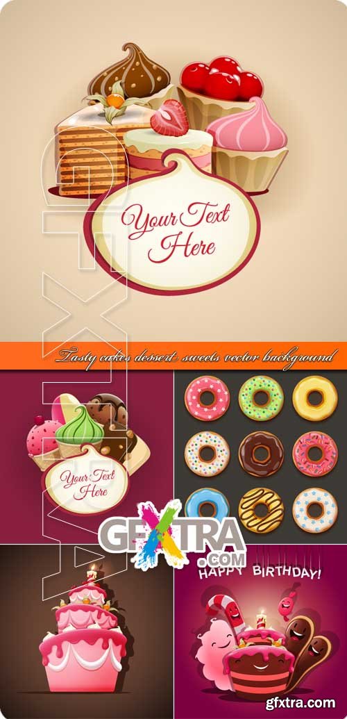 Tasty cakes dessert sweets vector background