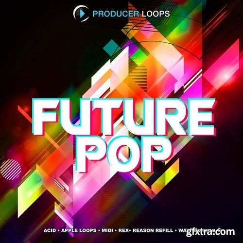 Producer Loops Future Pop Vol 6 MULTiFORMAT-DISCOVER Producer Loops Future Pop Vol 6 MULTiFORMAT-DISCOVER