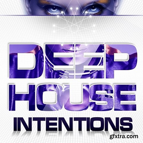 Mainroom Warehouse Deep House Intentions WAV MiDi-DISCOVER Mainroom Warehouse Deep House Intentions WAV MiDi-DISCOVER