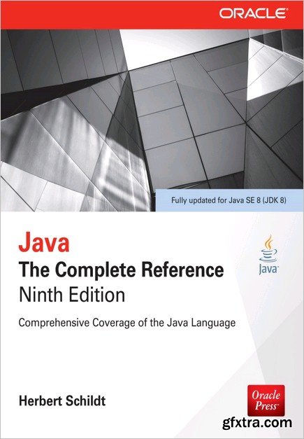Java: The Complete Reference, Ninth Edition