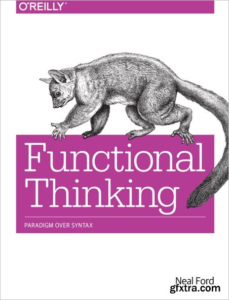 Functional Thinking: Paradigm Over Syntax
