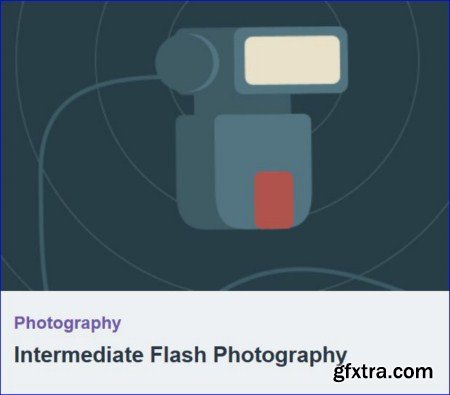 Tutsplus - Intermediate Flash Photography Tutsplus - Intermediate Flash Photography