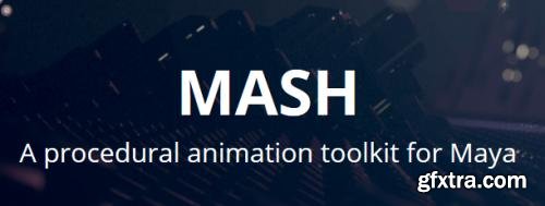 Mainframe MASH v3.2.3 For Maya 2015 MacOSX Mainframe MASH v3.2.3 For Maya 2015 MacOSX