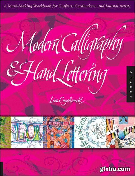 Modern Calligraphy and Hand Lettering: A Mark-Making Workbook for Crafters, Cardmakers, and Journal Artists (Epub)