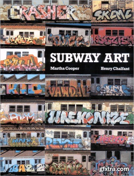Subway Art by Martha Cooper