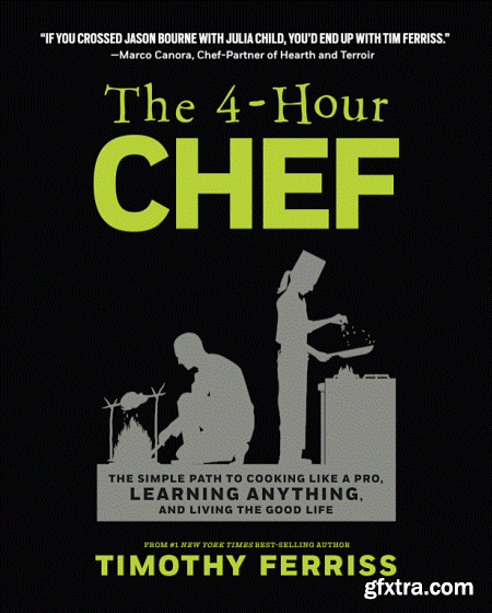 Tim Ferriss - The 4-Hour Chef (Audiobook)