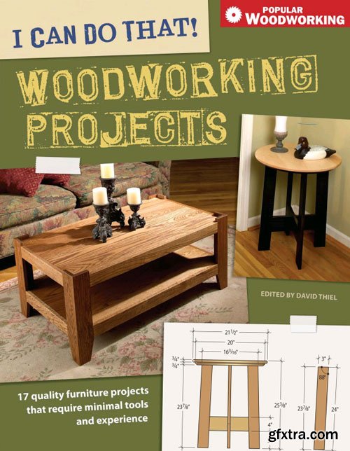 I Can Do That! Woodworking Projects