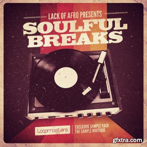 Loopmasters Lack Of Afro Soulful Breaks MULTiFORMAT-MAGNETRiXX
