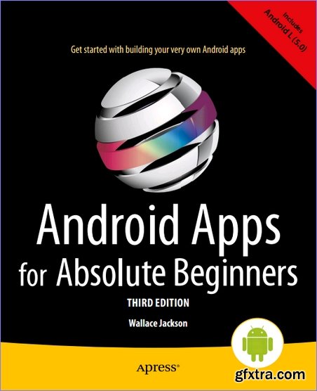 Android Apps for Absolute Beginners, 3rd edition