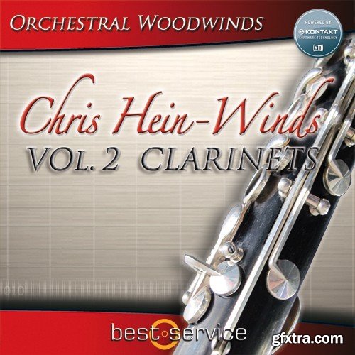 Best Service Chris Hein Winds Vol 2 Clarinets KONTAKT-MAGNETRiXX Best Service Chris Hein Winds Vol 2 Clarinets KONTAKT-MAGNETRiXX