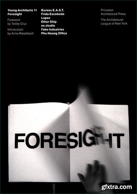 Young Architects 11: Foresight