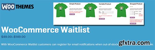 WooThemes - WooCommerce Waitlist v1.3.1 WooThemes - WooCommerce Waitlist v1.3.1