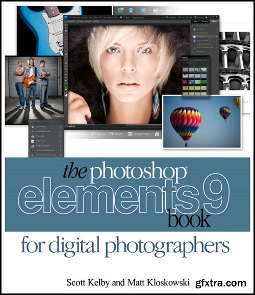 The Photoshop Elements 9 Book for Digital Photographers