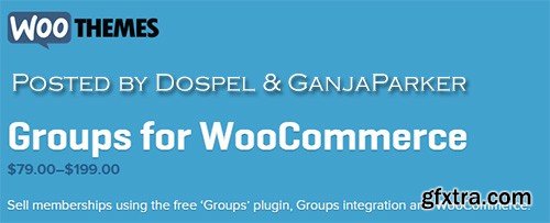 WooThemes - Groups for WooCommerce v1.7.1 WooThemes - Groups for WooCommerce v1.7.1