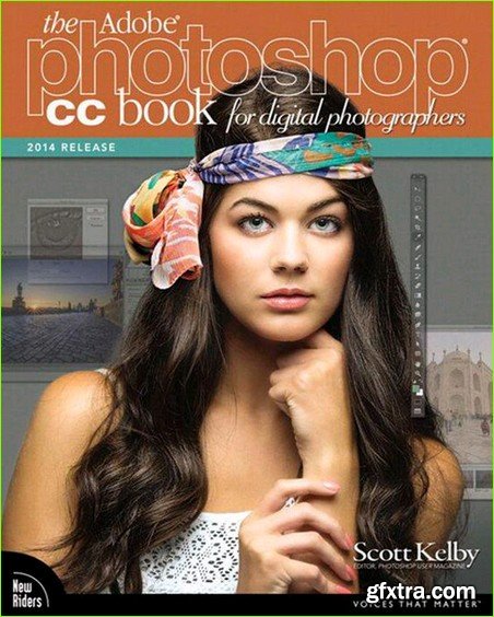 The Adobe Photoshop CC Book for Digital Photographers (2014 release)