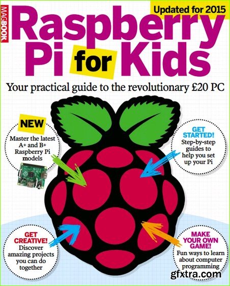 The Raspberry Pi for kids 2015 (True PDF)