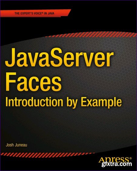 JavaServer Faces: Introduction by Example