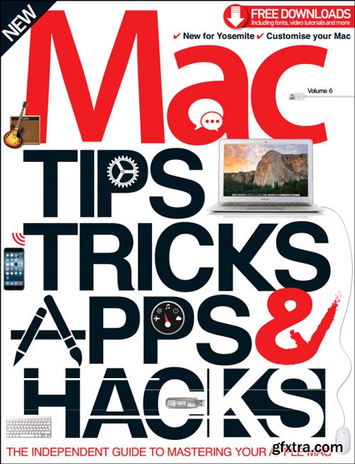 Mac Tips, Tricks & Hacks Vol 6 Revised Edition 2014