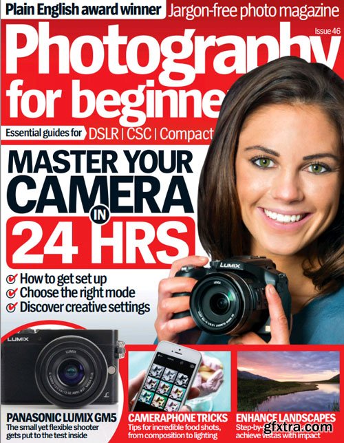 Photography for Beginners - Issue 46 (True PDF)