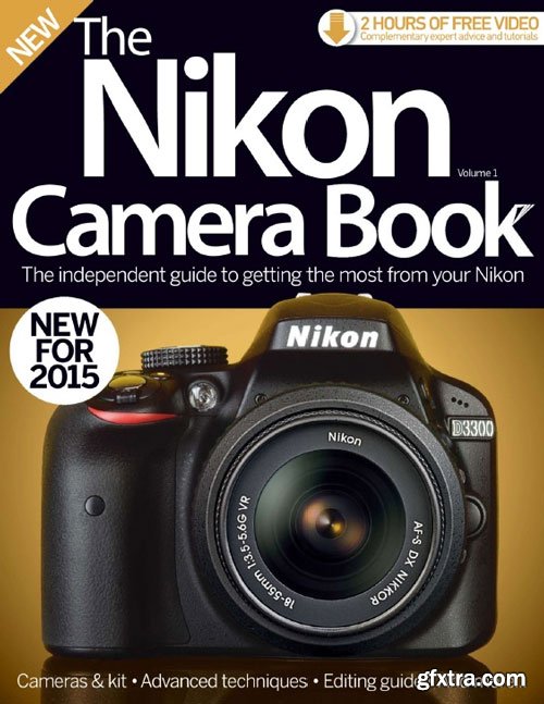 The Nikon Camera Book Volume 1, 2015