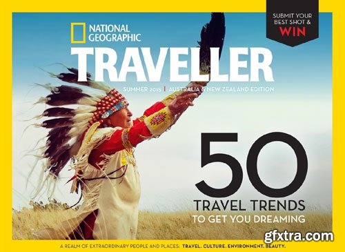 National Geographic Traveller Australia and New Zealand – Summer 2015