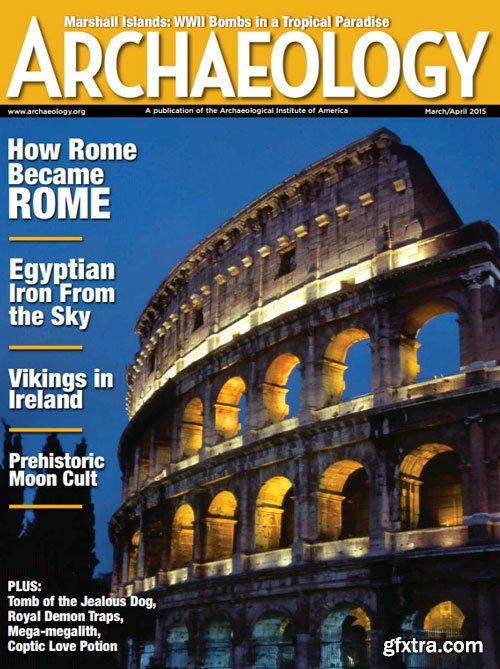 Archaeology Magazine March/April 2015 (True PDF)