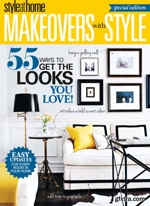 Style at Home Magazine Special Edition Makeovers with Style 2014