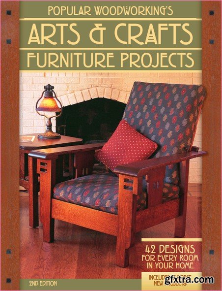 Popular Woodworking\'s Arts & Crafts Furniture Projects, 2nd Edition