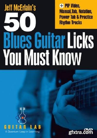 50 Blues Guitar Licks You Must Know
