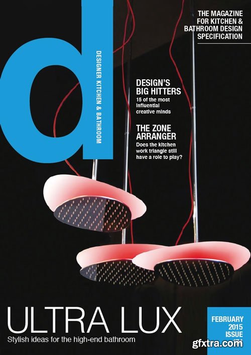 Designer Kitchen & Bathroom – February 2015