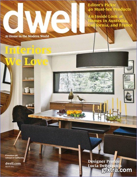 Dwell Magazine - March 2015
