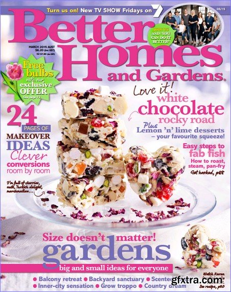 Better Homes and Gardens Australia – March 2015