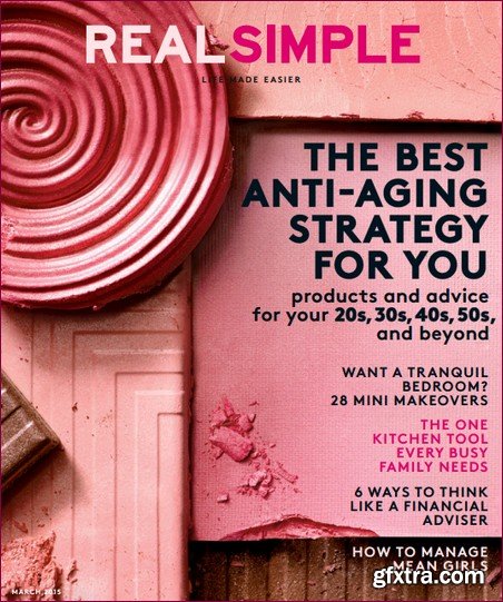 Real Simple - March 2015