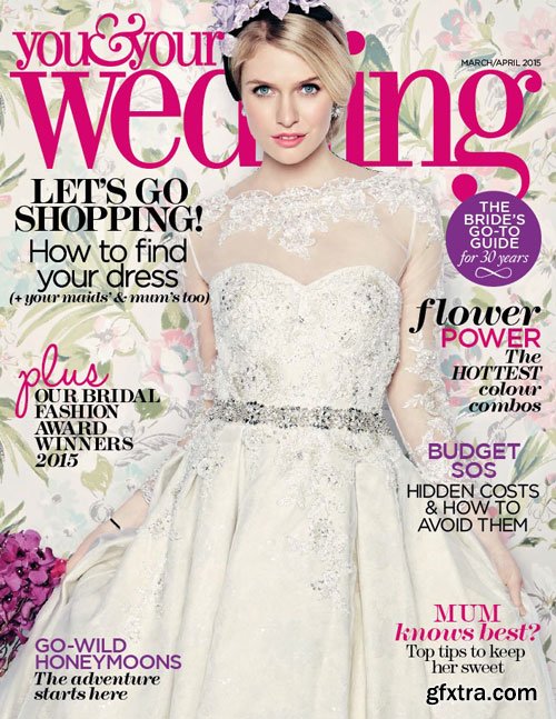 You & Your Wedding – March-April 2015