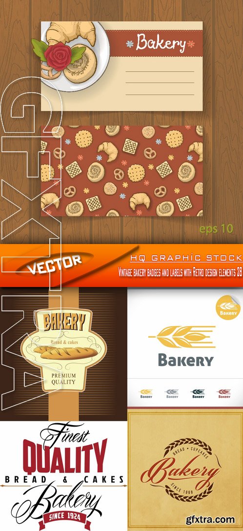 Stock Vector - Vintage bakery badges and labels with Retro design elements 28
