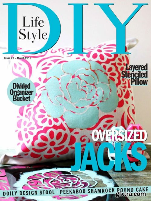 DIY Lifestyle – March 2015