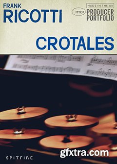 Spitfire Audio Producer Portfolio Frank Ricotti Crotales KONTAKT-SYNTHiC4TE Spitfire Audio Producer Portfolio Frank Ricotti Crotales KONTAKT-SYNTHiC4TE