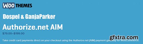 WooThemes - WooCommerce Gateway Authorize.net AIM v3.3.1 WooThemes - WooCommerce Gateway Authorize.net AIM v3.3.1