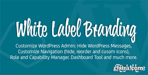 CodeCanyon - White Label Branding v4.0.0.56008 for WordPress CodeCanyon - White Label Branding v4.0.0.56008 for WordPress