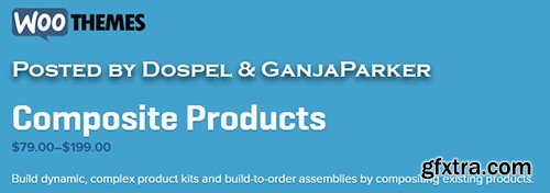 WooThemes - WooCommerce Composite Products v3.0.1 WooThemes - WooCommerce Composite Products v3.0.1