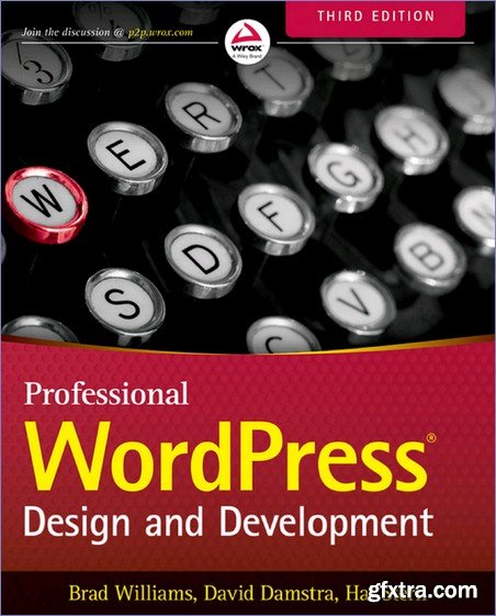 Professional WordPress: Design and Development, 3rd Edition