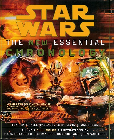 Star Wars - The New Essential Chronology Star Wars - The New Essential Chronology