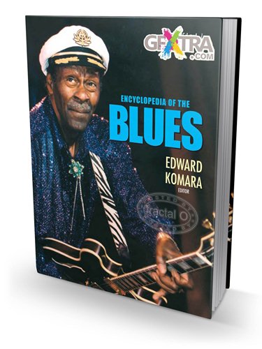 Encyclopedia of the Blues Vol.1